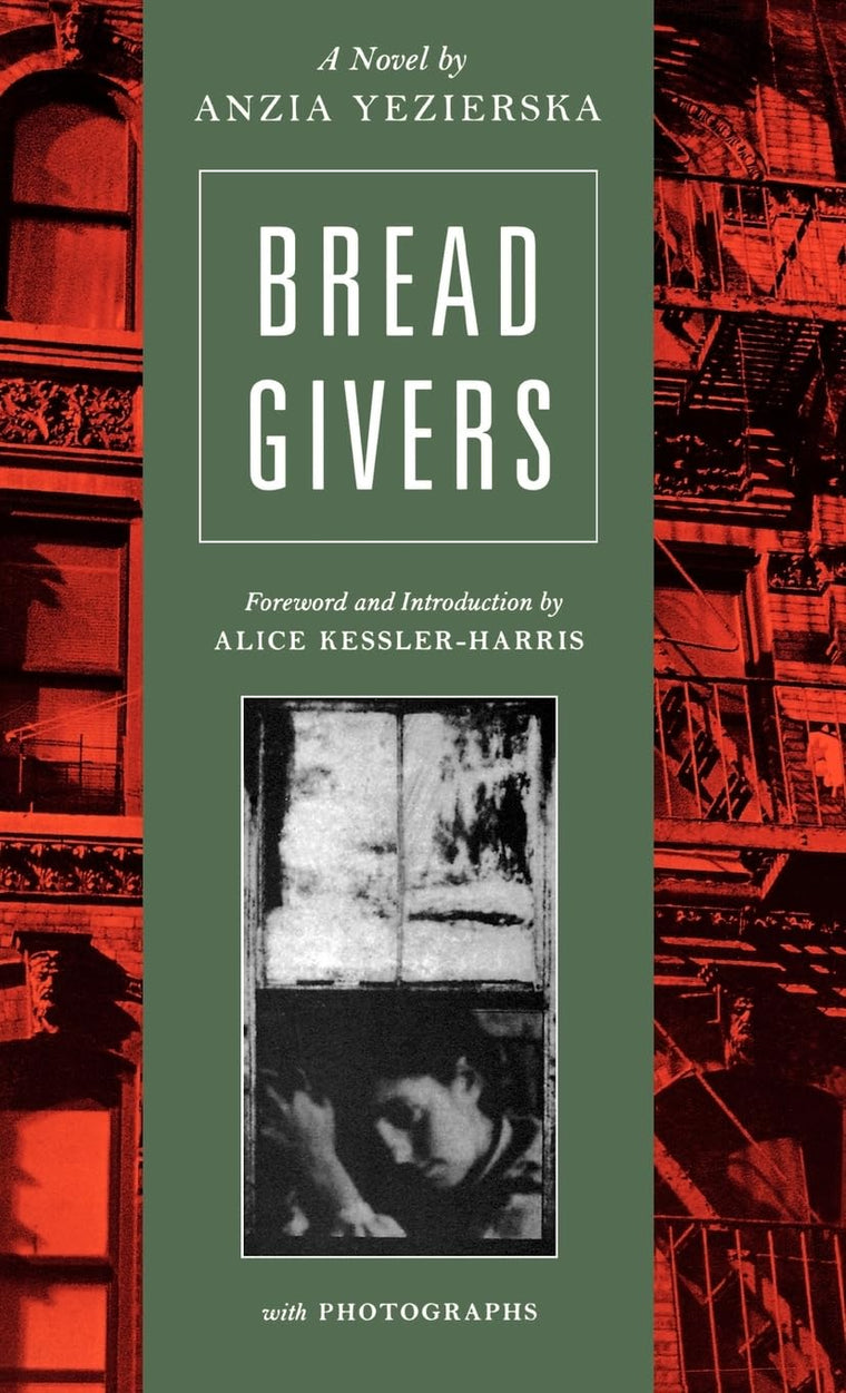 Bread Givers: A Novel