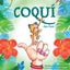Coqui (Hola! Hello!)