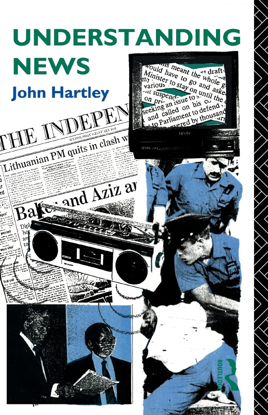 Understanding News (Studies in Culture and Communication)