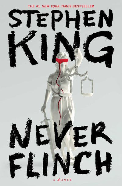 Never Flinch: A Novel