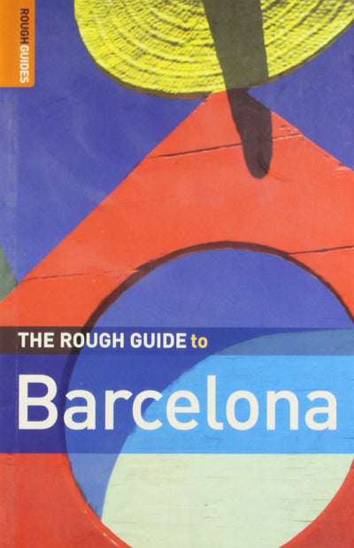 The Rough Guide to Barcelona 8 (Rough Guide Travel Guides)