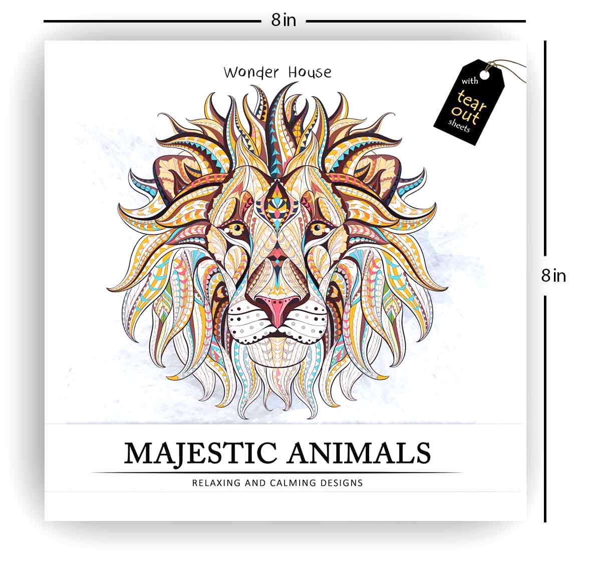Majestic Animals: Colouring books for Adults with tear out sheets