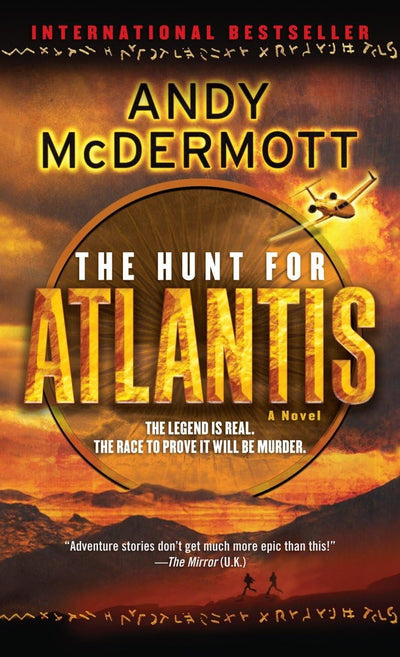 The Hunt for Atlantis: A Novel (Nina Wilde and Eddie Chase)