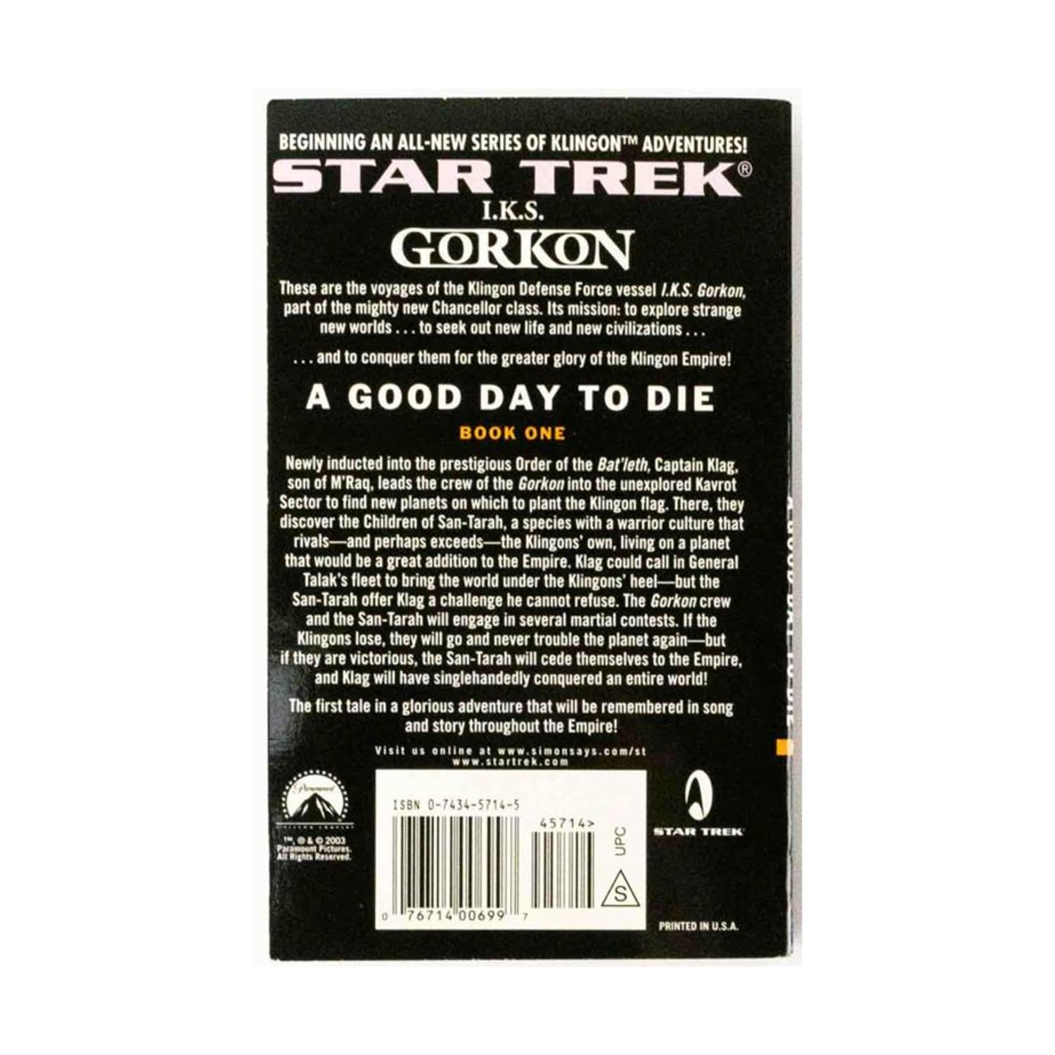 Star Trek: The Next Generation: I.K.S. Gorkon: A Good Day to Die: A Good Day to Die, Book One (Star Trek: Klingon Empire, 1)
