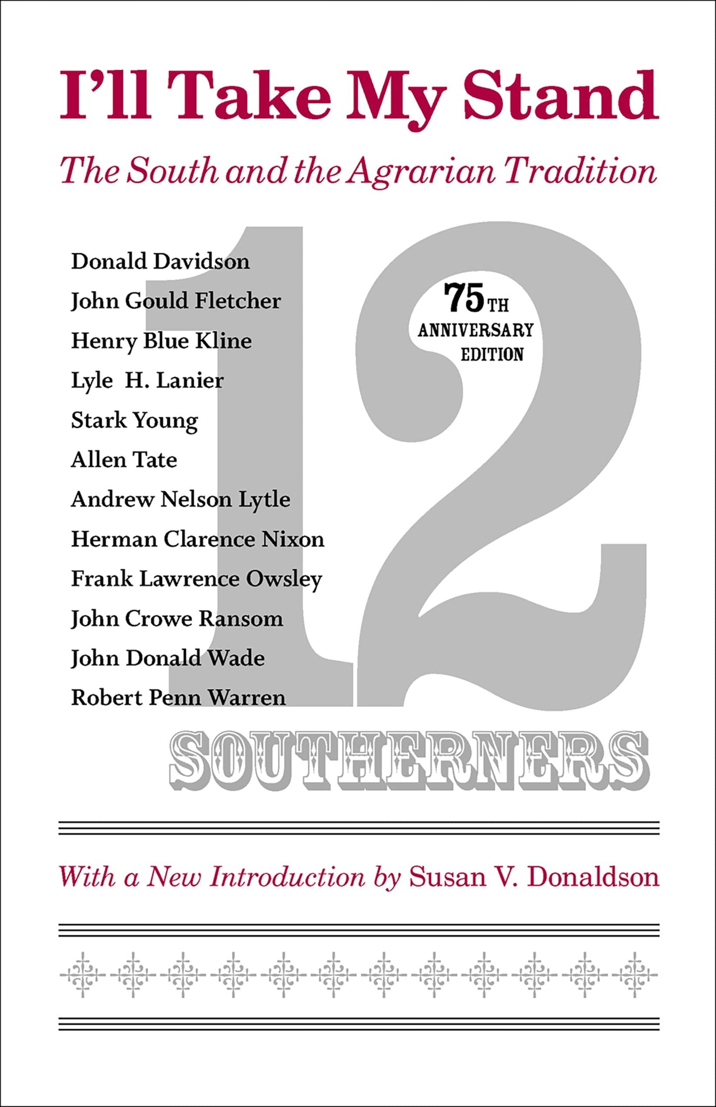 I'll Take My Stand: The South and the Agrarian Tradition (Library of Southern Civilization)
