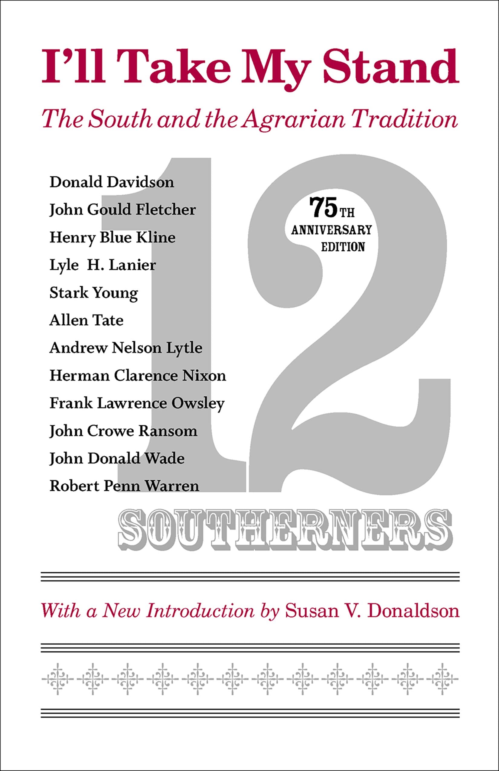 I'll Take My Stand: The South and the Agrarian Tradition (Library of Southern Civilization)