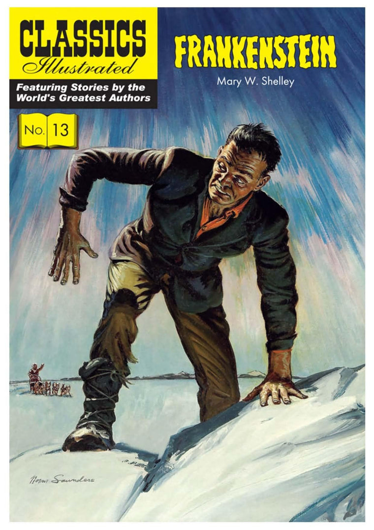 Frankenstein: or, The Modern Prometheus (Classics Illustrated)
