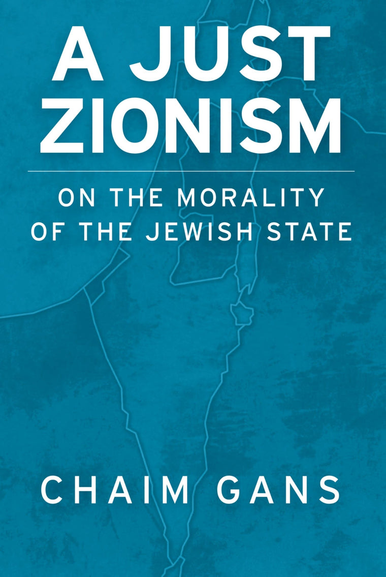A Just Zionism: On the Morality of the Jewish State