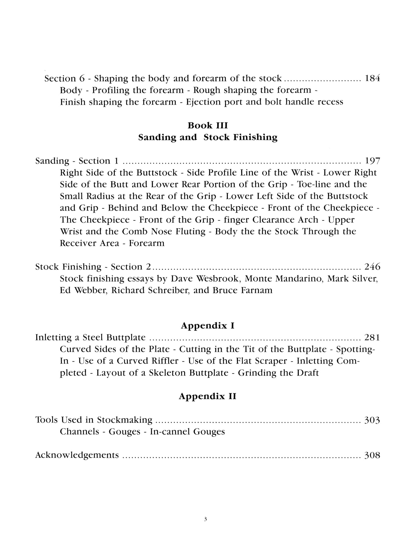 Professional Stockmaking: Through the Eyes of a Stockmaker