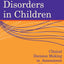 Phonological Disorders in Children: Clinical Decision Making in Assessment and Intervention