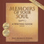 Memoirs of the Soul: A Writing Guide
