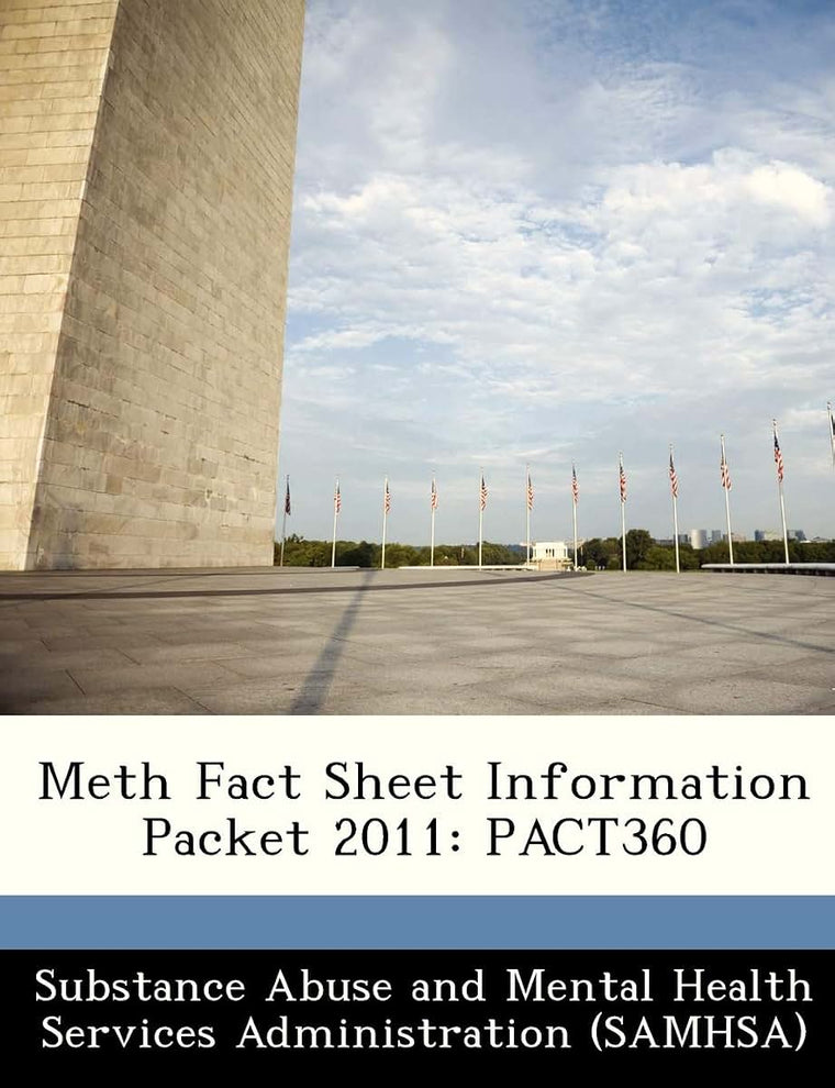 Meth Fact Sheet Information Packet 2011: Pact360