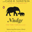 Nudge: Improving Decisions About Health, Wealth, and Happiness
