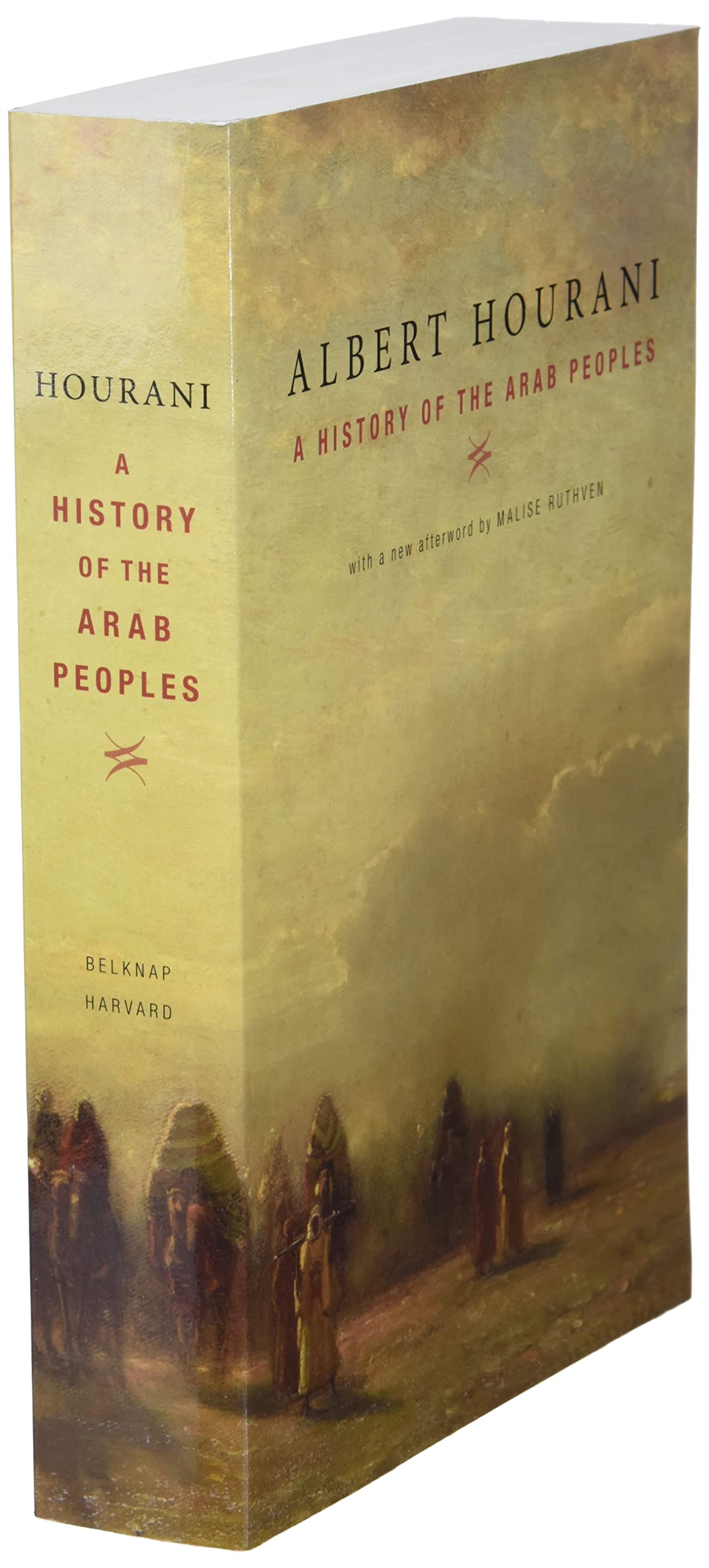 A History of the Arab Peoples: With a New Afterword
