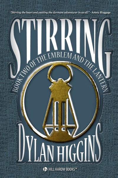 Stirring: Book Two of The Emblem & The Lantern