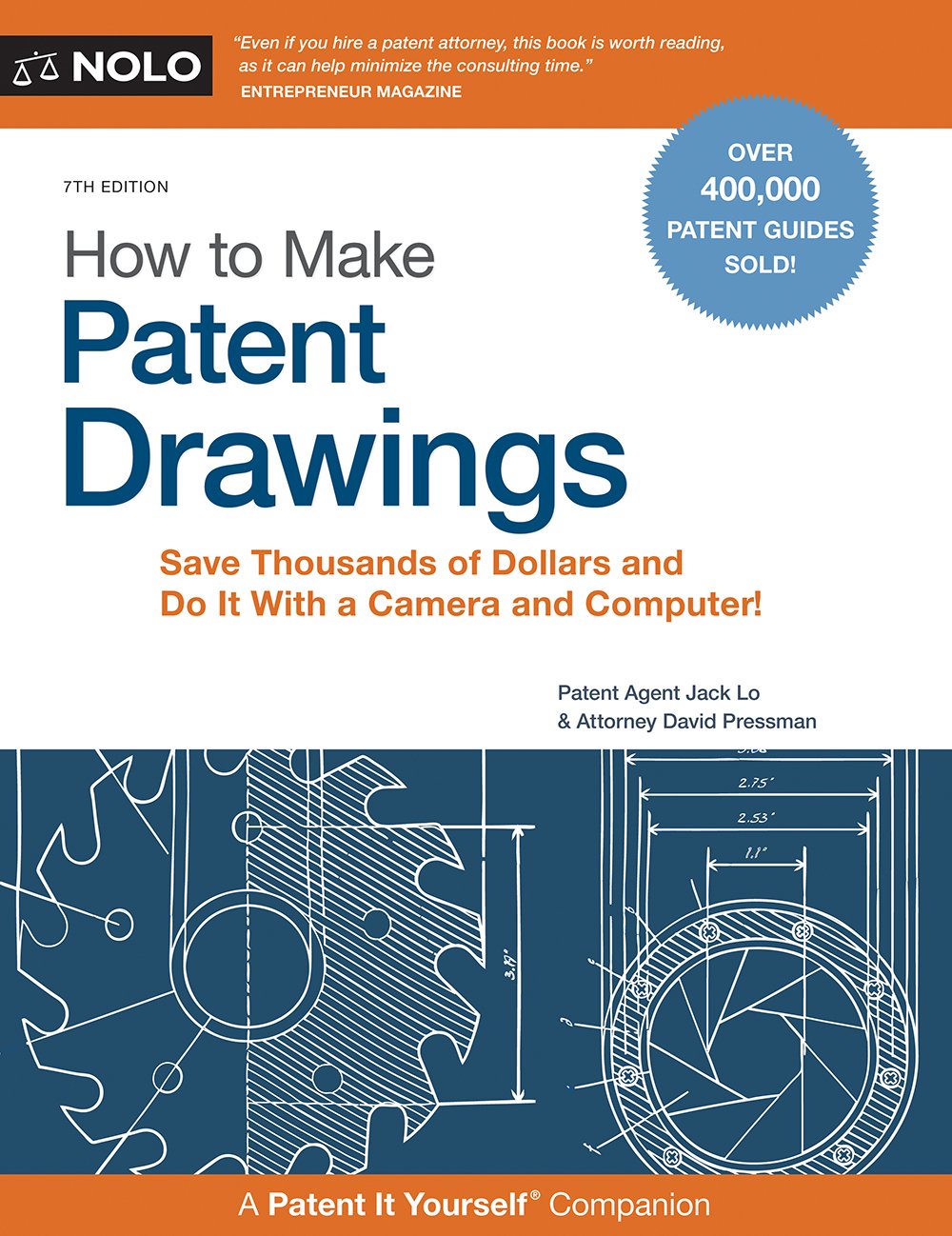 How to Make Patent Drawings: Save Thousands of Dollars and Do It With a Camera and Computer!