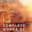 The Complete Works of Epictetus by Epictetus