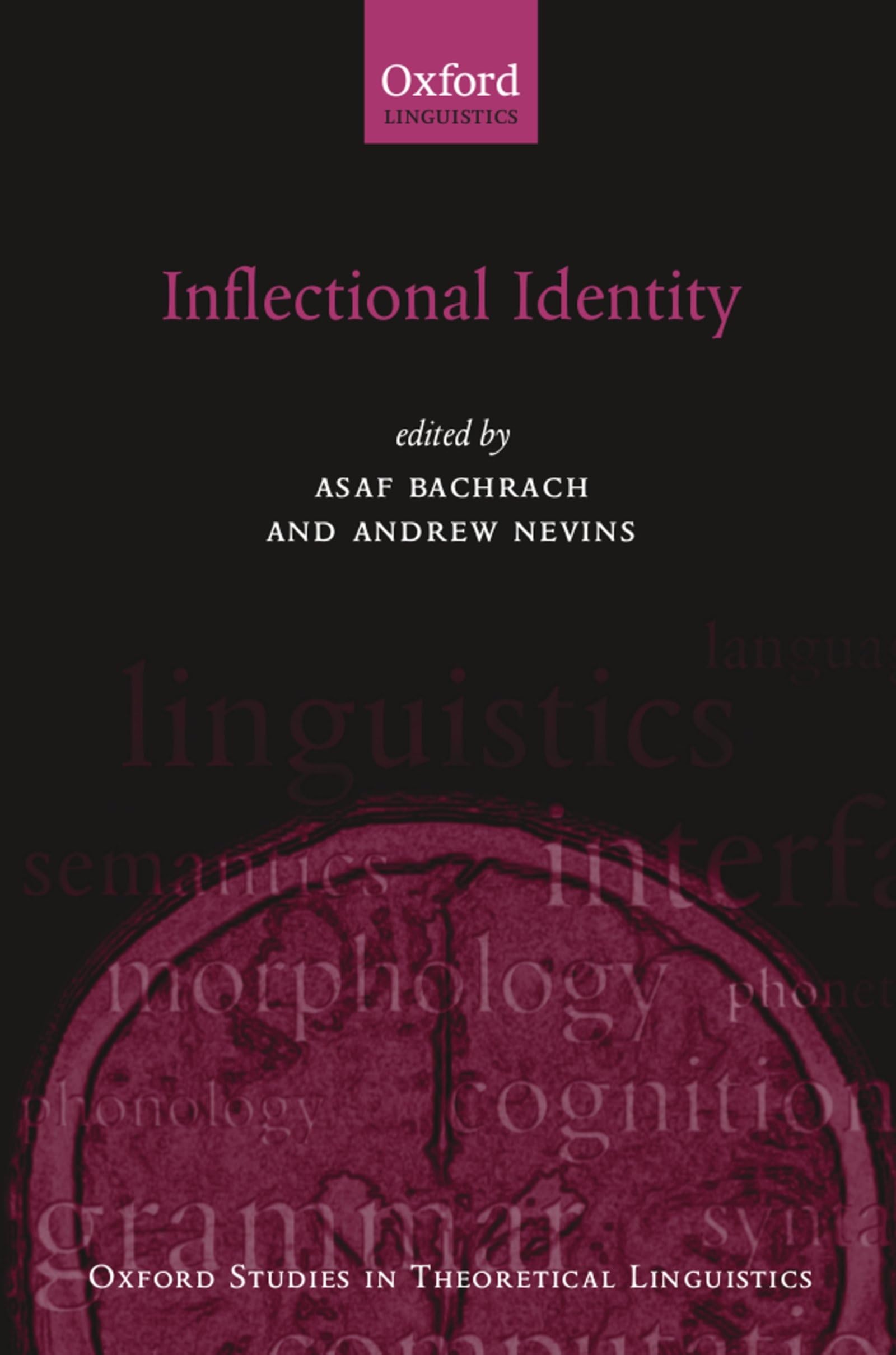 Inflectional Identity (Oxford Studies in Theoretical Linguistics)