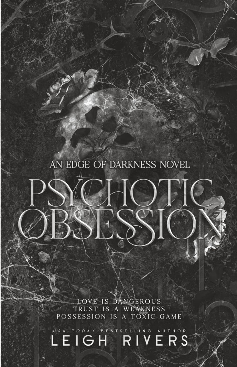 Psychotic Obsession (The Edge of Darkness Trilogy)