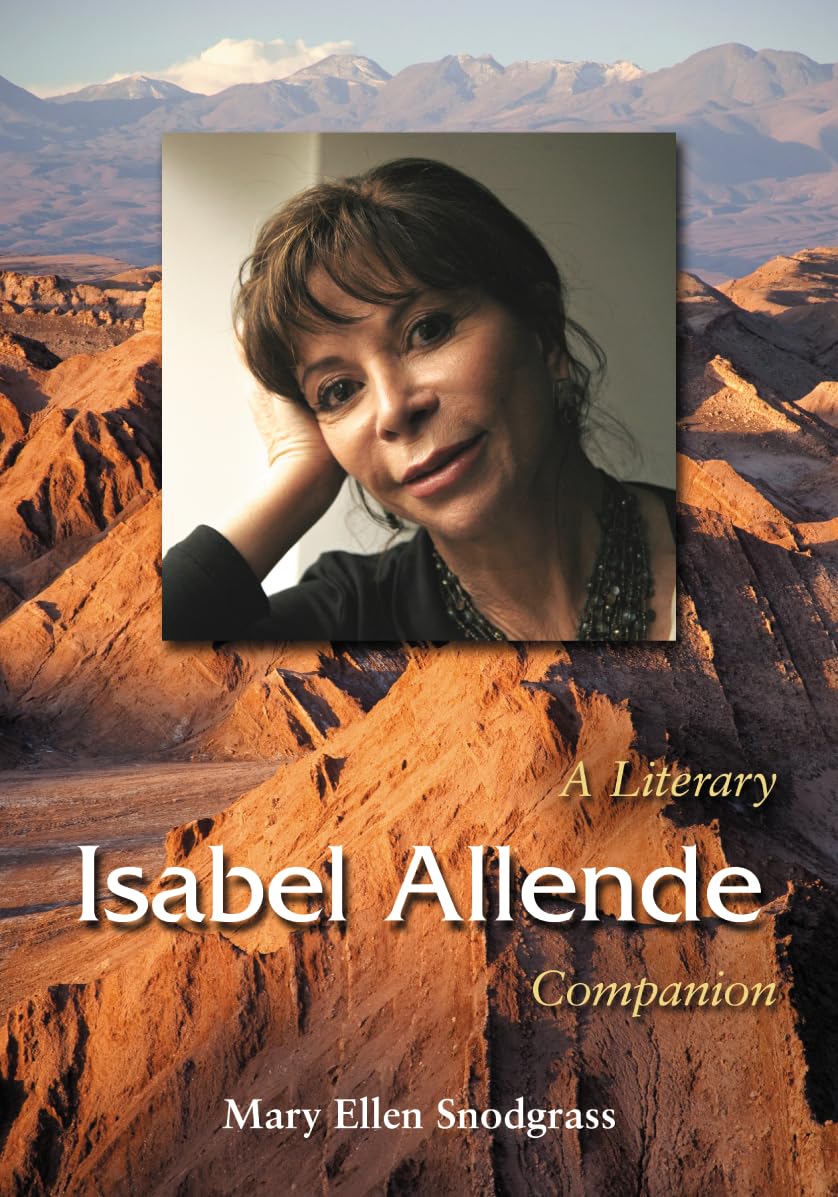 Isabel Allende: A Literary Companion (McFarland Literary Companions, 13)