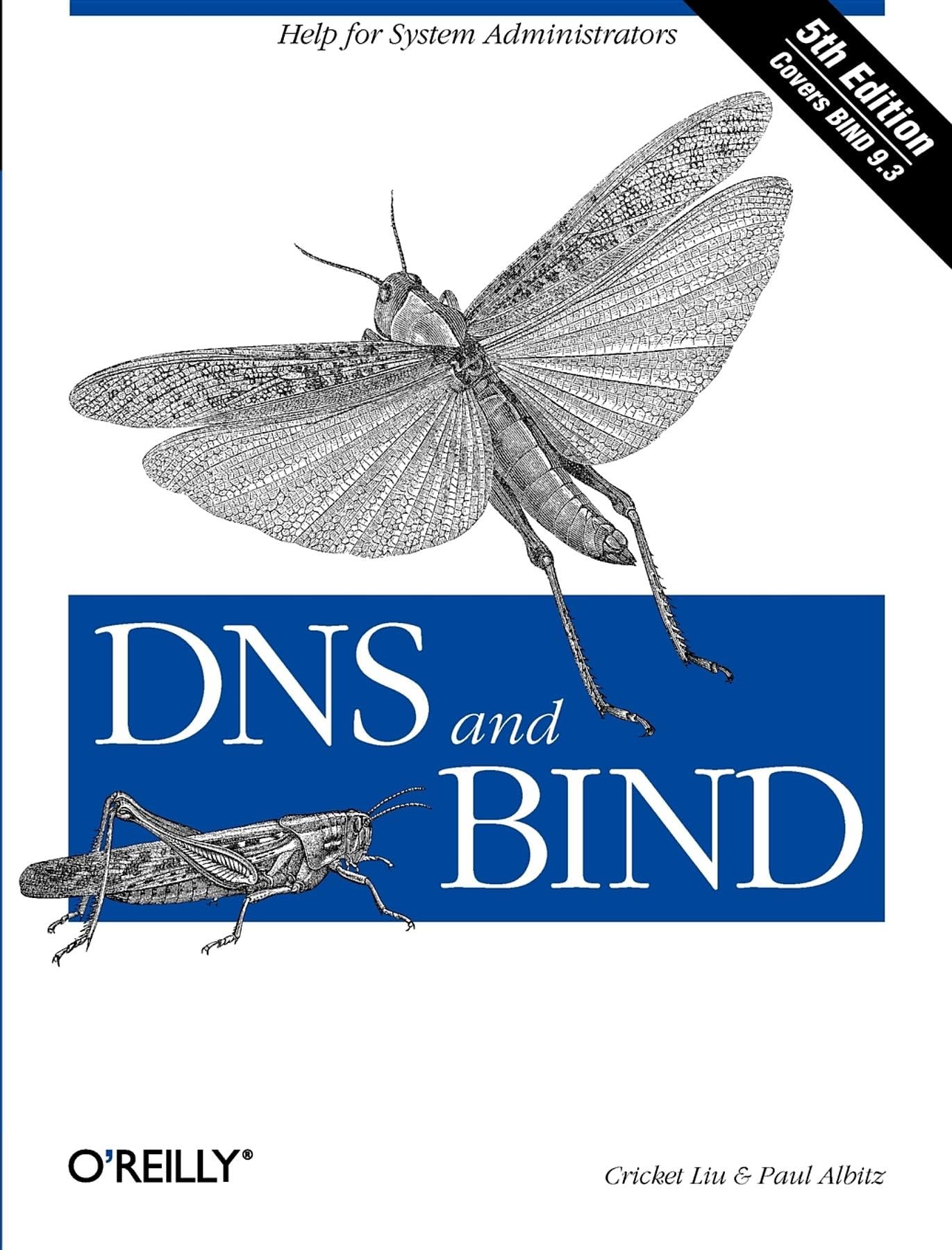 DNS and BIND: Help for System Administrators