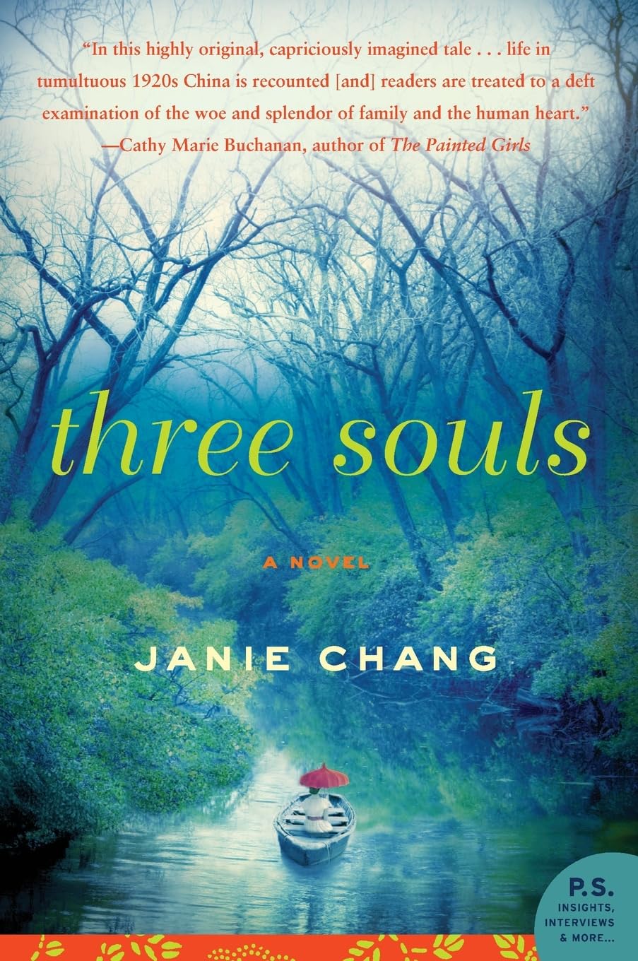 Three Souls: A Novel (P.S.)