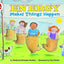 Energy Makes Things Happen (Rise and Shine) (Let's-Read-and-Find-Out Science 2)