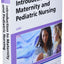 Introduction to Maternity and Pediatric Nursing