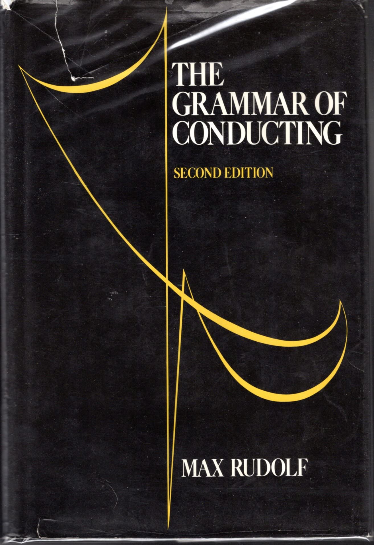 The Grammar of Conducting: A Practical Guide to Baton Technique and Orchestral Interpretation