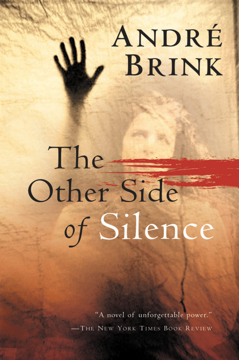 The Other Side Of Silence by Brink, Andr