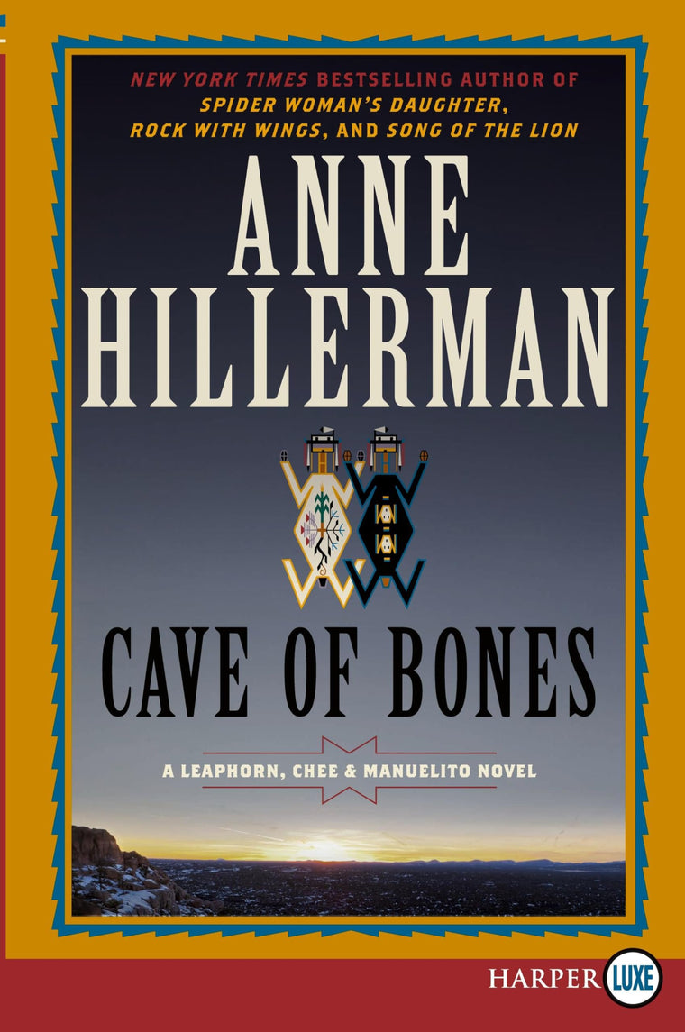 Cave of Bones (A Leaphorn, Chee & Manuelito Novel, 4)