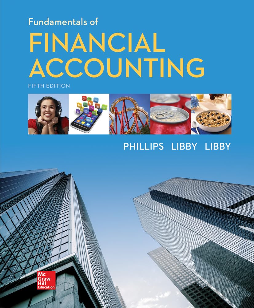Fundamentals of Financial Accounting by Phillips - New