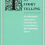 Teaching as Story Telling: An Alternative Approach to Teaching and Curriculum in the Elementary School