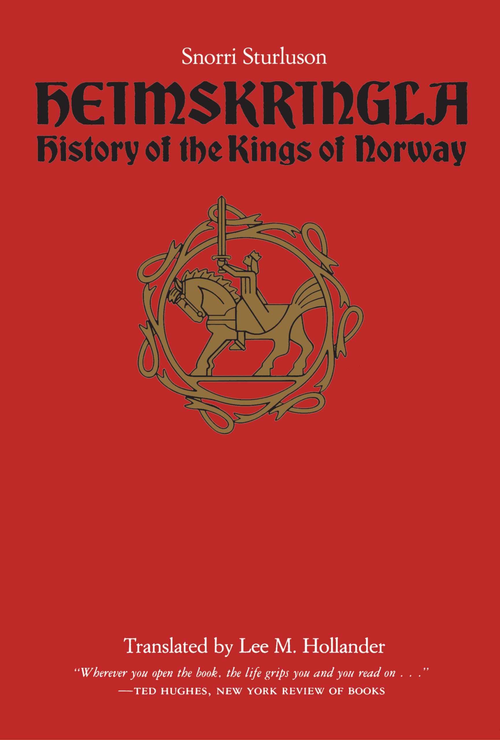 Heimskringla: History of the Kings of Norway