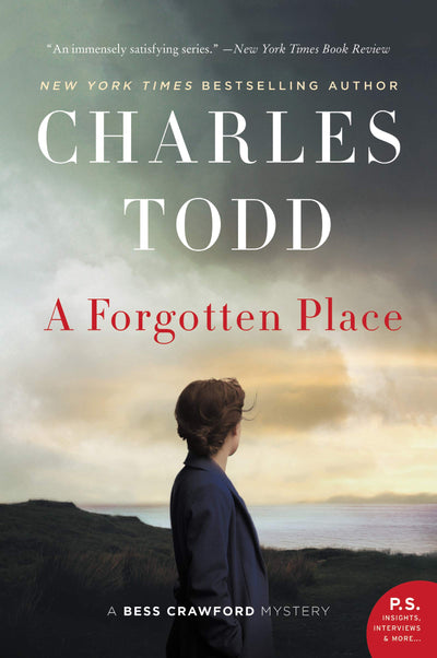 A Forgotten Place: An Atmospheric Bess Crawford Historical Mystery of a Female Sleuth Trapped in Post-WWI Wales (Bess Crawford Mysteries, 10)
