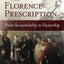 The Florence Prescription: From Accountability to Ownership
