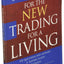 Study Guide for The New Trading for a Living (Wiley Trading)