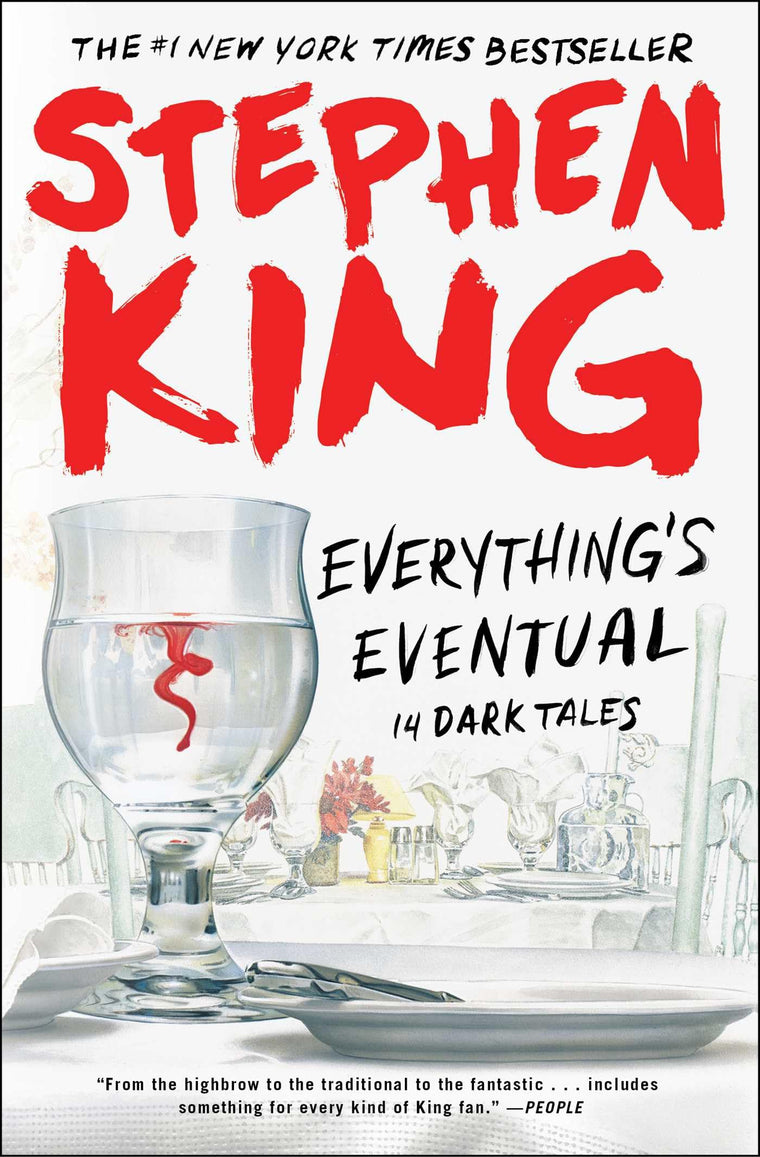 Everything's Eventual: 14 Dark Tales
