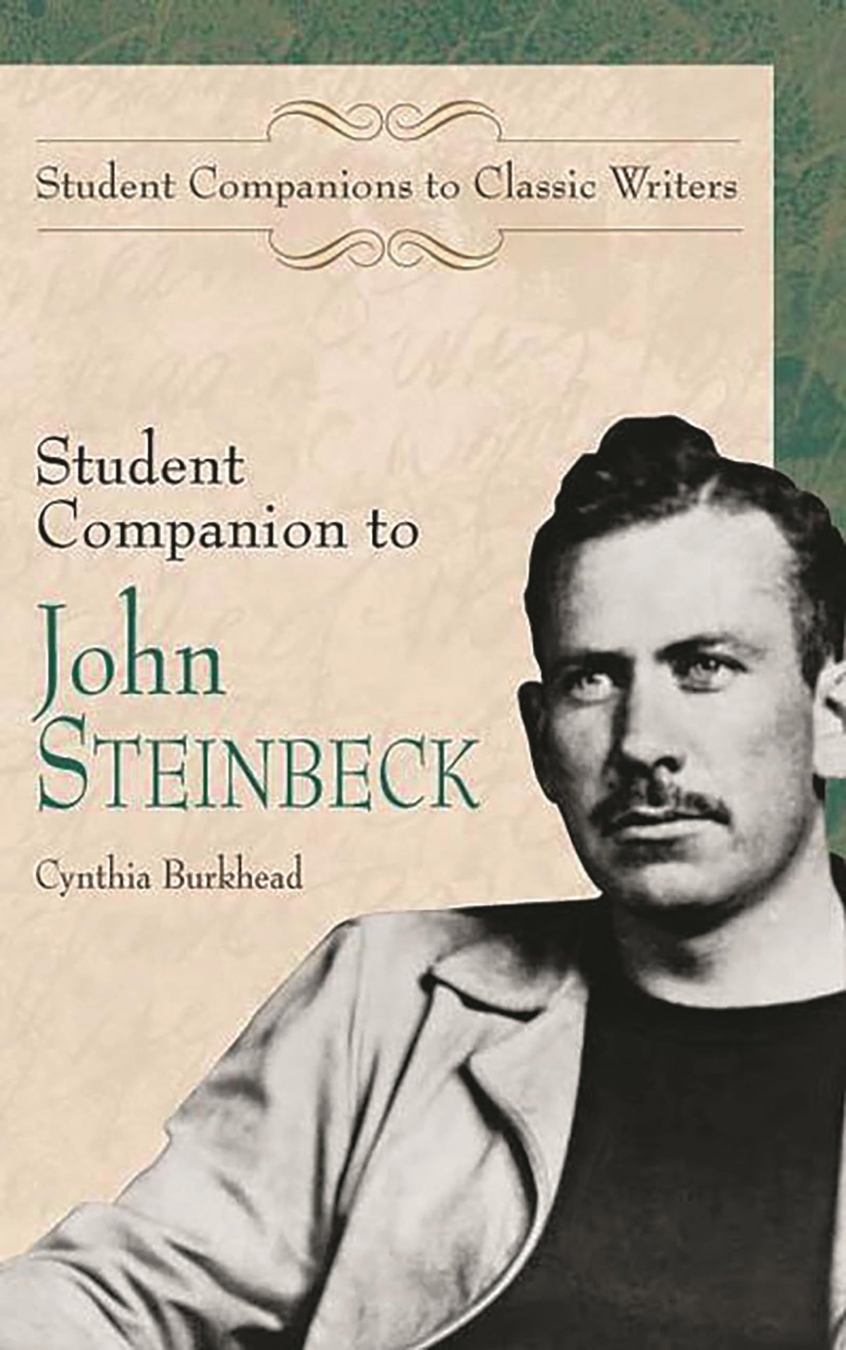 Student Companion to John Steinbeck: (Student Companions to Classic Writers)