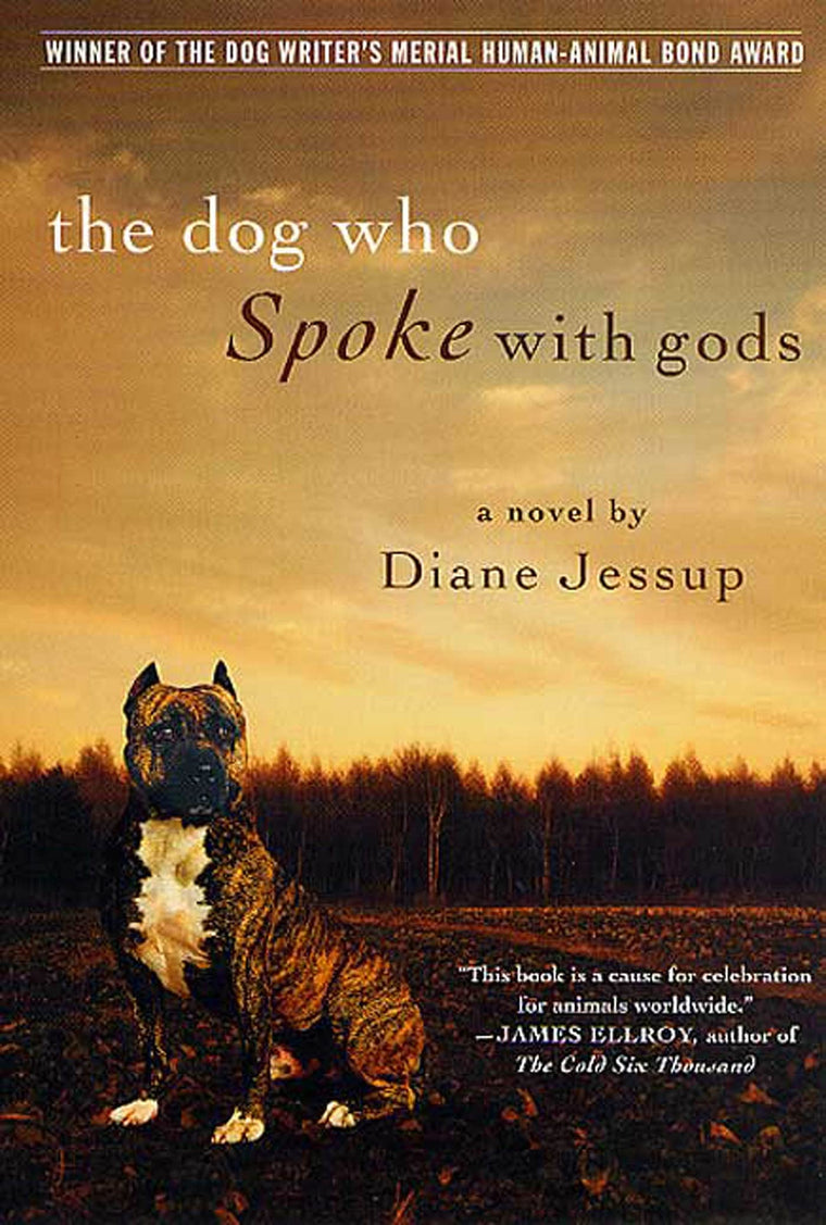 The Dog Who Spoke with Gods: A Novel