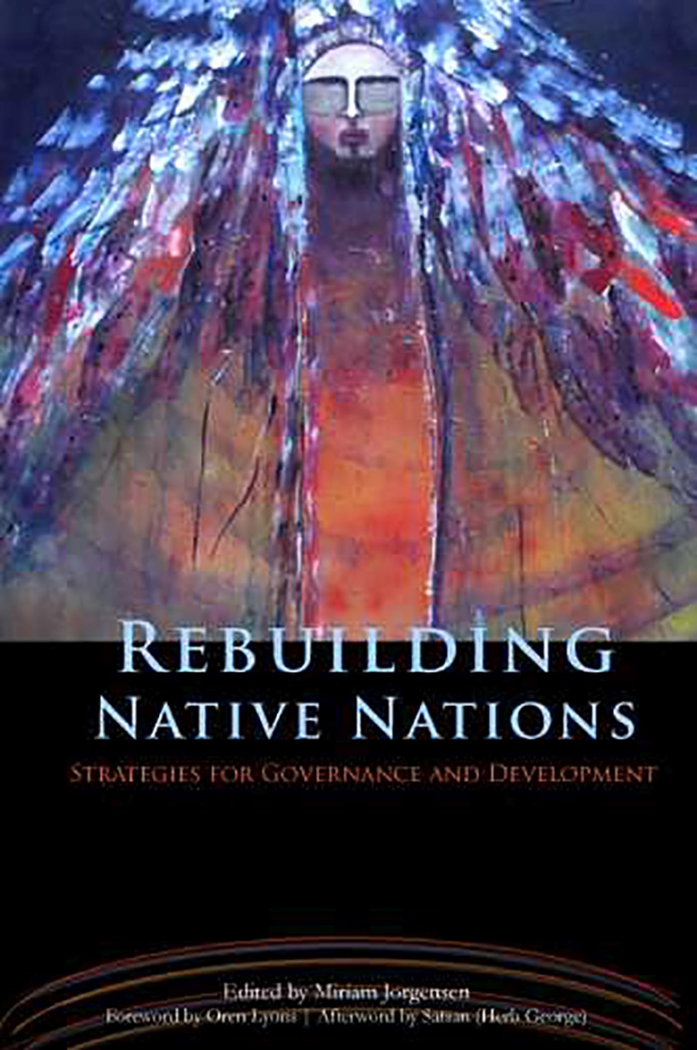 Rebuilding Native Nations: Strategies for Governance and Dev