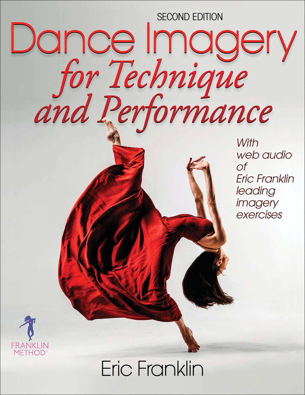 Dance Imagery for Technique and Performance by Franklin, Eri