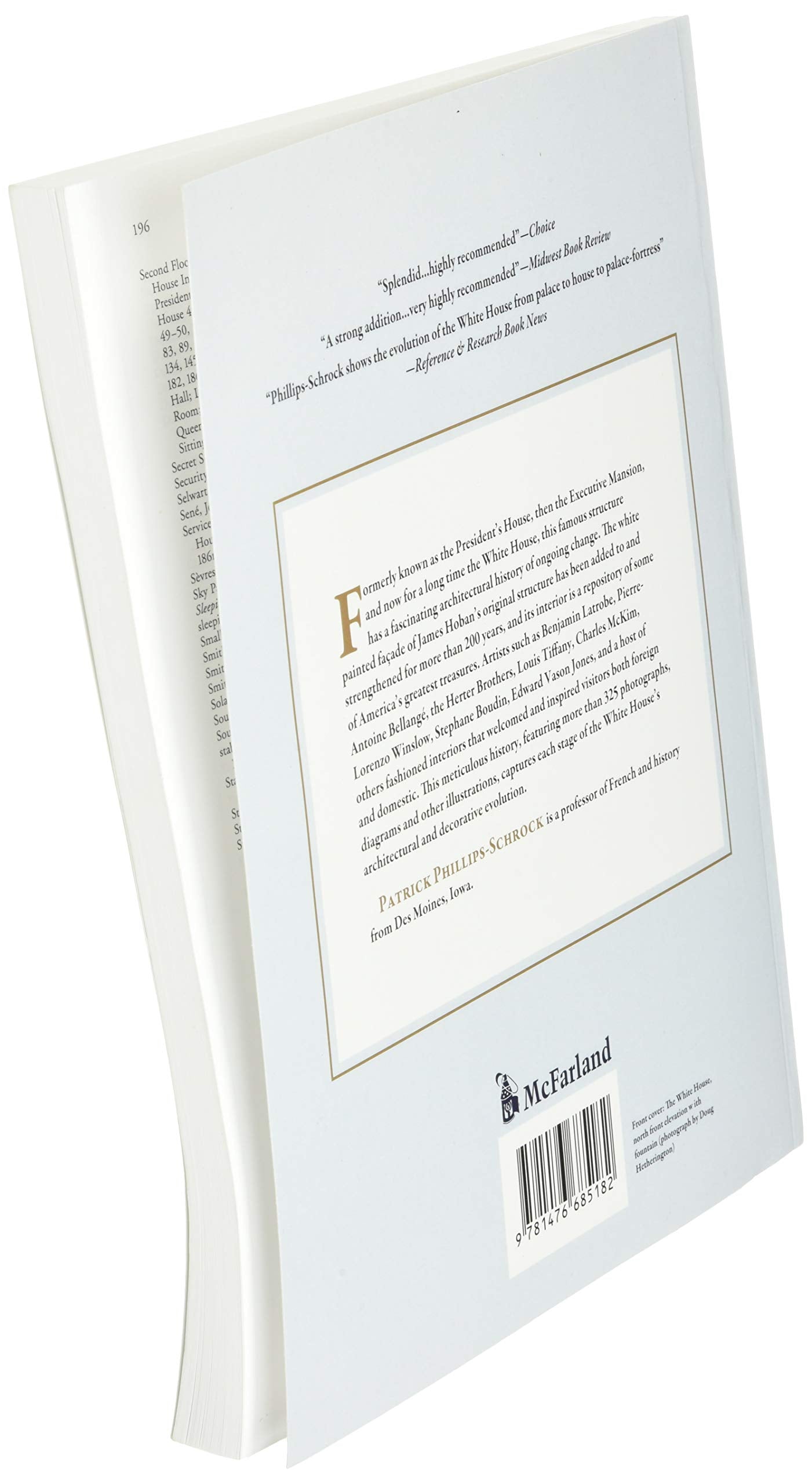 The White House: An Illustrated Architectural History