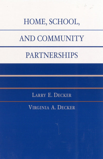 Home, School, and Community Partnerships (Scarecrow Education Book)