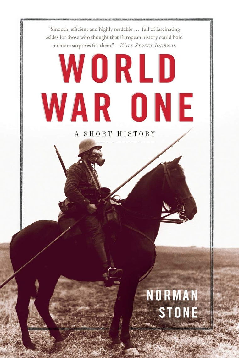 World War One: A Short History