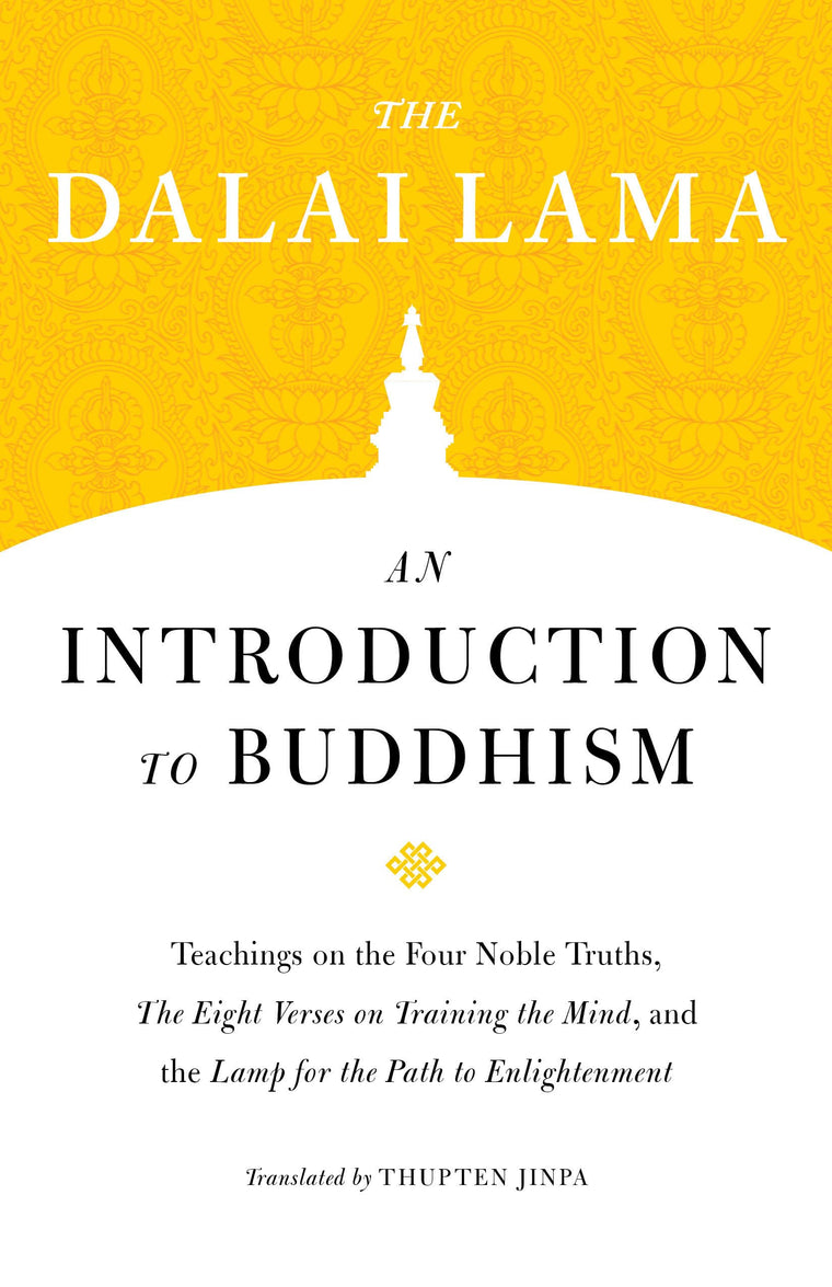 An Introduction to Buddhism (Core Teachings of Dalai Lama)