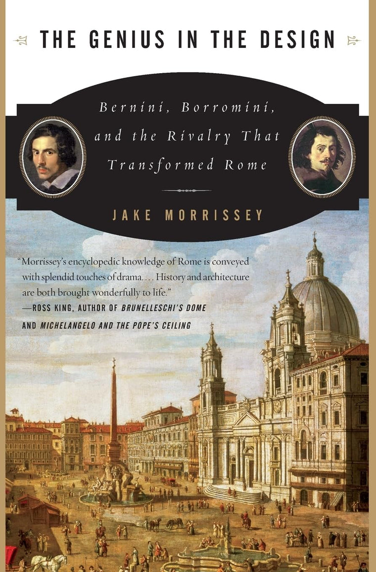 The Genius in the Design: Bernini, Borromini, and the Rivalry
