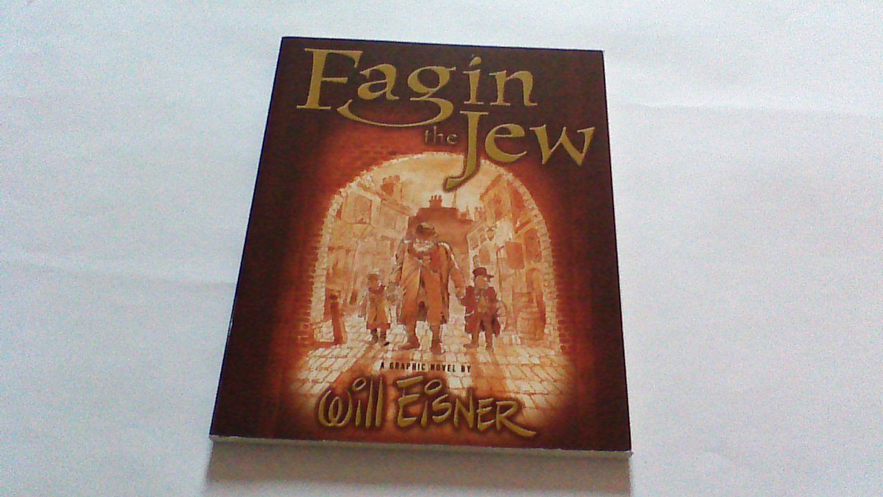 Fagin the Jew: A Graphic Novel