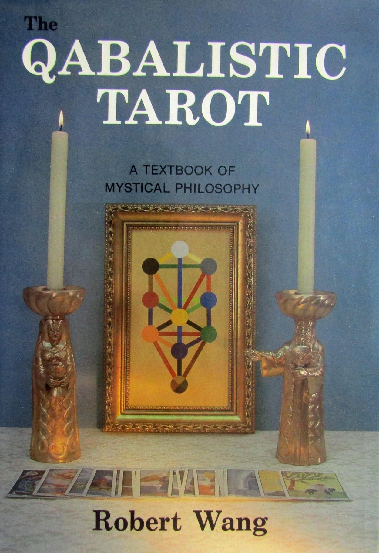 Qabalistic Tarot: A Textbook of Mystical Philosophy