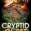 Cryptid Quest: A Supernatural Thriller (John Decker Supernatural Thrillers)